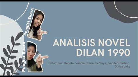 Menafsirkan Pandangan Pengarang Dan Hasil Interpretasi Novel Dilan