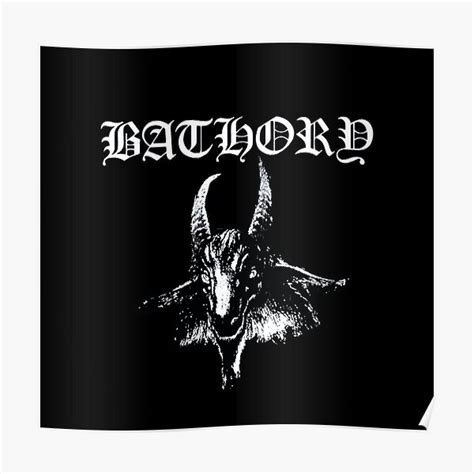 Bathory Posters Redbubble