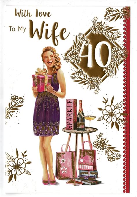 wife 40th birthday card modern age 40 design with sentiment verse with love ts and cards