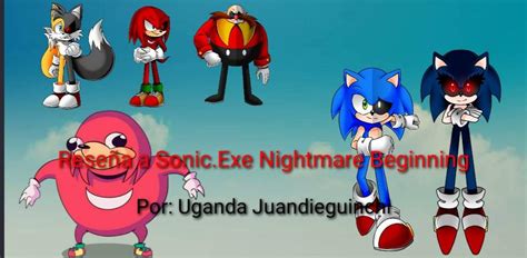 Reseña A Sonicexe Nightmare Beginning Sonic The Hedgehog Español Amino