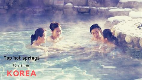 top 5 hot springs in korea youtube