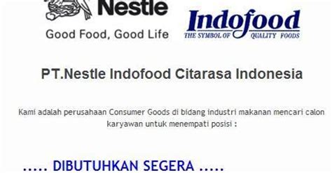 Latar belakang dan sejarah indofood. Asal ngeBlog: Lowongan Kerja Sales Supervisor PT.Nestle Indofood Citarasa Indonesia