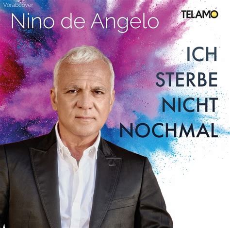 ich sterbe nicht nochmal von nino de angelo auf audio cd jetzt bei bücher de bestellen