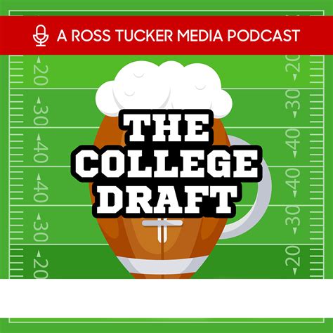 College Draft Nfl Draft Podcast Listen Via Stitcher For Podcasts