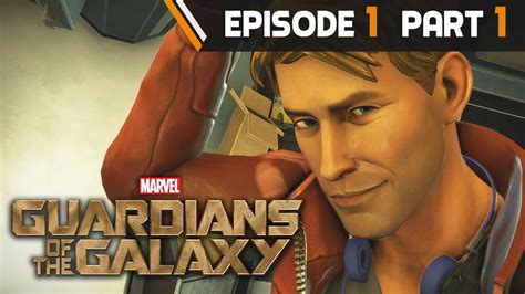Guardians Of The Galaxy Walkthrough Episode 1 Part 1 Youtube