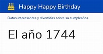 El año 1744: Calendario, historia y cumpleaños