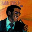 Sammy Davis Jr. - Sammy Davis Jr. Now Lyrics and Tracklist | Genius