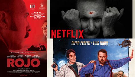 Netflix las mejores películas argentinas para ver este fin de semana Revista Veintitrés