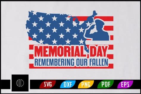 Memorial Day Remembering Our Fallen Svg Graphic By Ijdesignerbd777