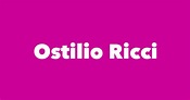 Ostilio Ricci - Spouse, Children, Birthday & More