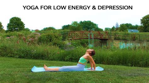 4k Yoga Stretches For Low Energy And Depression Youtube