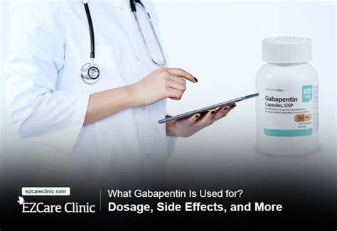 What Gabapentin Is Used For Dosage Side Effects And More