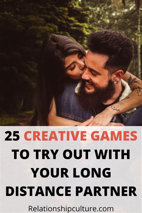 25 Creative Games To Try Out With Your Long Distant Partner Long