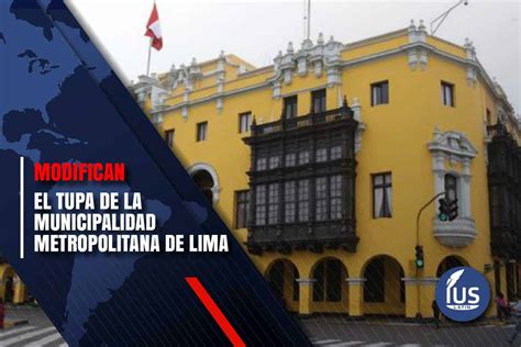 Modifican El Tupa De La Municipalidad Metropolitana De Lima Ius Latin