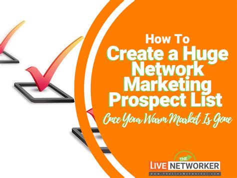 How To Create A Never Ending Network Marketing Prospect List