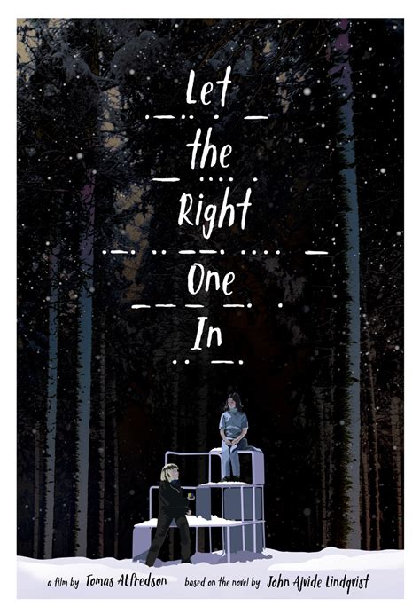 Posterspy Com On Twitter L T Den R Tte Komma In Let The Right One