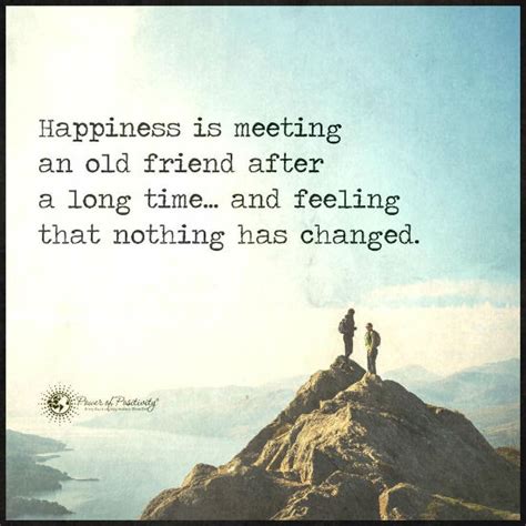 Elegant meeting friend after long time quotes mesgulsinyali. Happiness is meeting an old friend after a long time and ...