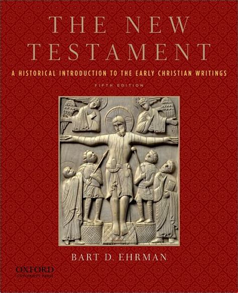 The New Testament A Historical Introduction To The Early Christian