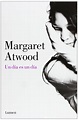 Título: Un Día Es Un Día Autor: Margaret Atwood | Margaret atwood ...