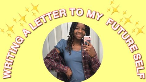 A Letter To My Future Self 10321 Youtube