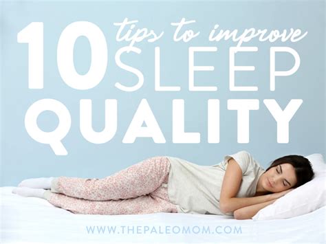 10 Tips To Improve Sleep Quality ~ The Paleo Mom