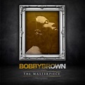 Bobby Brown - The Masterpiece - Reviews - Album of The Year