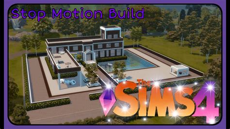 The Sims 4 Build Stop Motion 1 Youtube