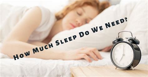 How Much Sleep Do We Need Sound Sleep Medical