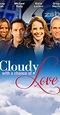 Picture of Cloudy with a Chance of Love