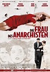 Die Frau des Anarchisten - Film 2008 - FILMSTARTS.de