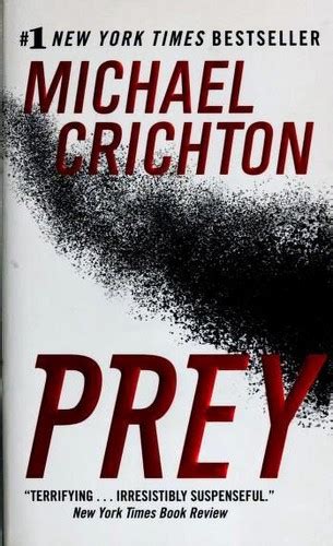 Prey By Michael Crichton Open Library