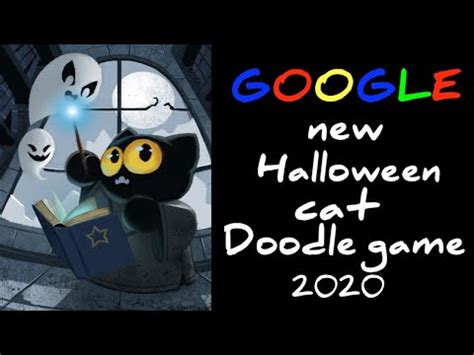 There are fun static images, entertaining animated scenes, and of course the occasional game. Halloween cat wizard Google new doodle game 2020|i Tech ...