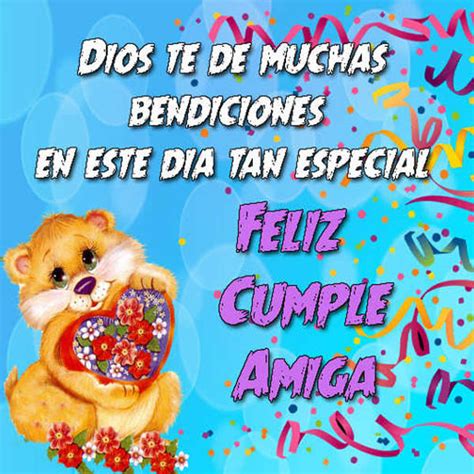 Frases De Cumpleanos Para Una Amiga Dios Te Da Muchas Bendiciones Imágenes Bonitas Con Frases