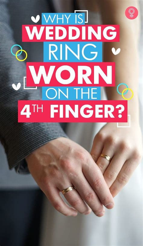 Ever Wondered Why The Wedding Ring Is Worn On The 4th Finger Heres
