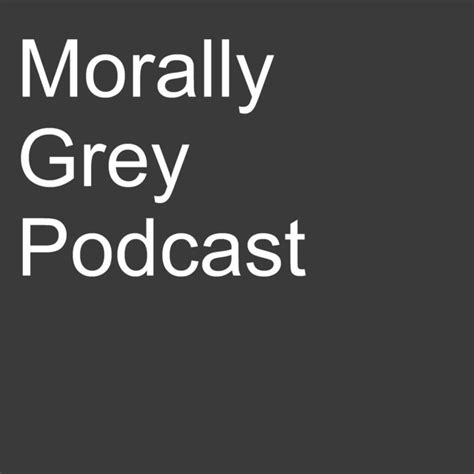 Morally Grey On Spotify