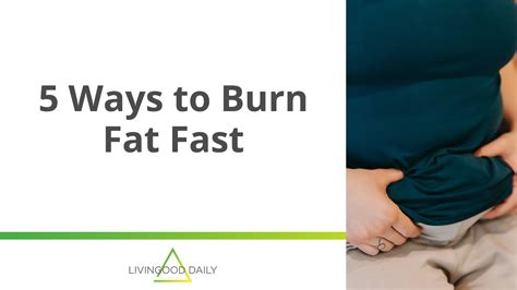 5 Ways To Burn Fat Fast Youtube