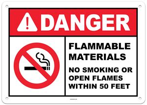 Danger Flammable Materials No Smoking Or Open Flames Within 50 Feet Sign