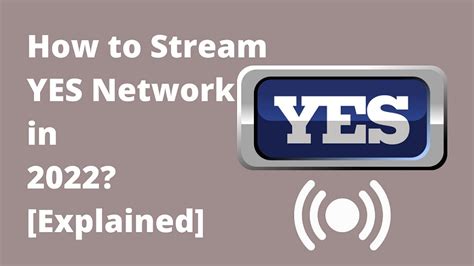 How To Stream Yes Network In 2022 Explained Tech Thanos