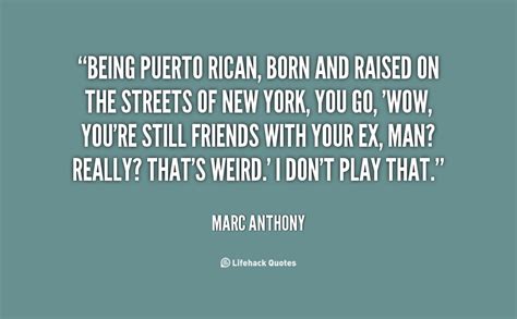 Being Puerto Rican Quotes Quotesgram