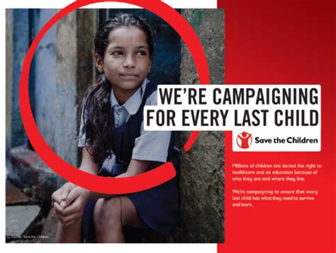 Save The Children Campaign Every Last Child Gaffi Gaffi Global