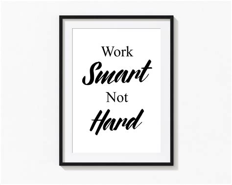Work Smart Not Hard Downloadable Wall Print Printable Art Etsy