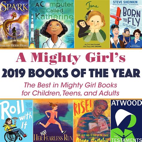 A Mighty Girls 2019 Books Of The Year The Best In Mighty Girl Books