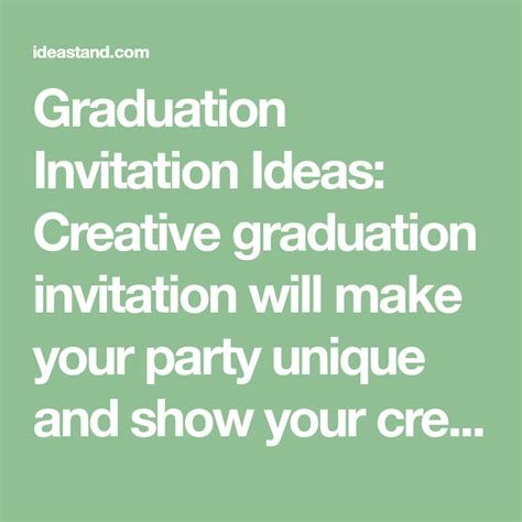 Graduation Invitation Ideas Creative Graduation Invitation Will Make