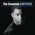 The Essential Babyface by Babyface, Stevie Wonder, LL Cool J, Jody ...