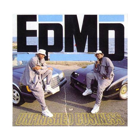 Epmd Unfinished Business Rap Album Covers Hip Hop Best Hip Hop