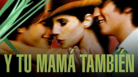 Watch Y Tu Mama Tambien Prime Video