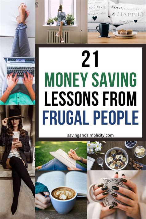 21 Money Saving Lessons From Frugal People Saving Money Frugal Saving