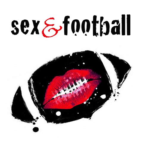 Sex And Football