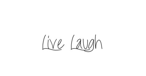 Live Laugh Love Font Fontmagic