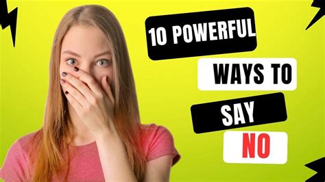 10 Powerful Ways To Say No Without Feeling Guilty Youtube